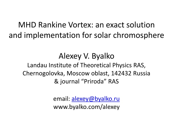Exploring Vortex Dynamics in Solar Chromosphere and Two-Dimensional Turbulence