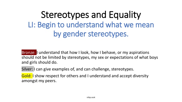 Gender Stereotypes and Promoting Equality
