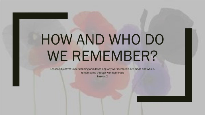 War Memorials: How and Who We Remember
