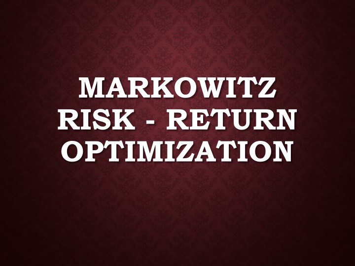 Markowitz Risk-Return Optimization