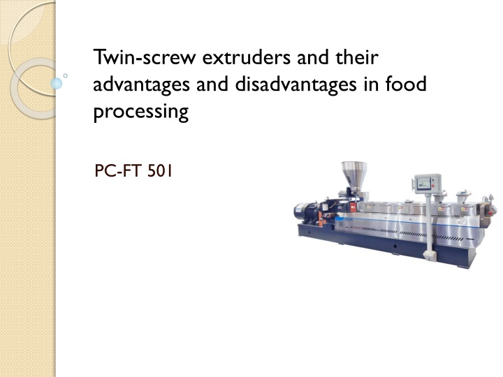 Twin-Screw Extruders in Food Processing