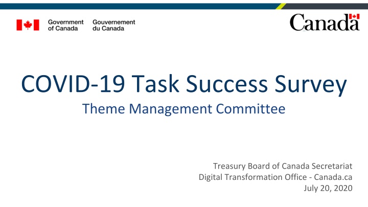 COVID-19 Task Success Survey: Experimentation and Results Analysis