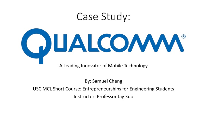 Qualcomm: A Leading Innovator in Mobile Technology