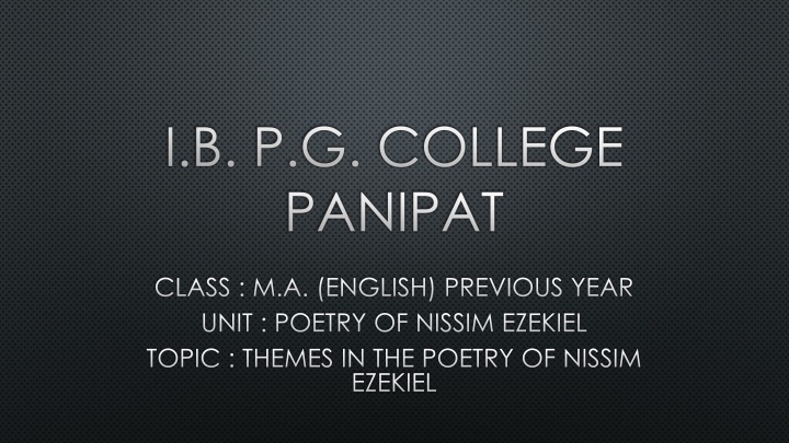 Themes in the Poetry of Nissim Ezekiel