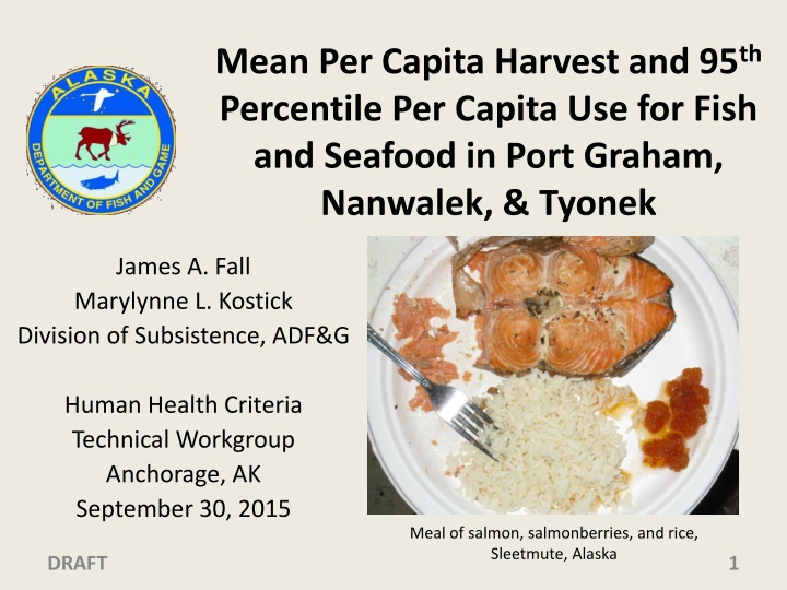 Mean Per Capita Harvest and 95th Percentile Per Capita Use for Fish and Seafood in Alaska