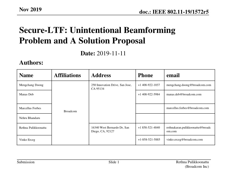 Unintentional Beamforming Issue in IEEE 802.11-19/1572r5 Secure-LTF Design