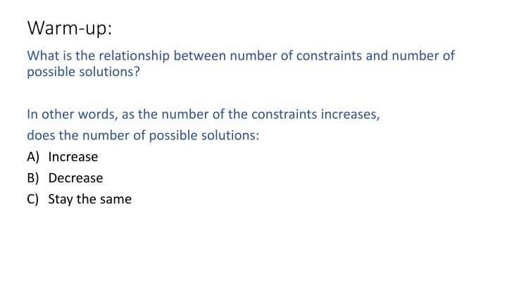 Relationship Between Constraints and Possible Solutions in CSPs