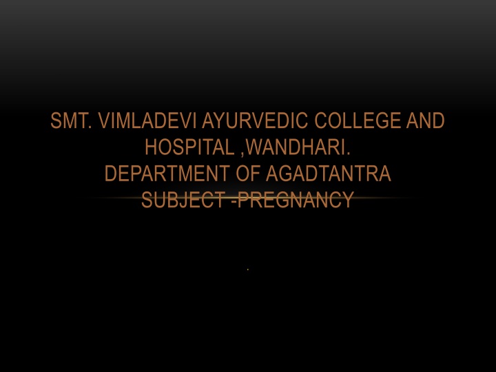 Pregnancy: Signs, Diagnosis, and Medicolegal Aspects