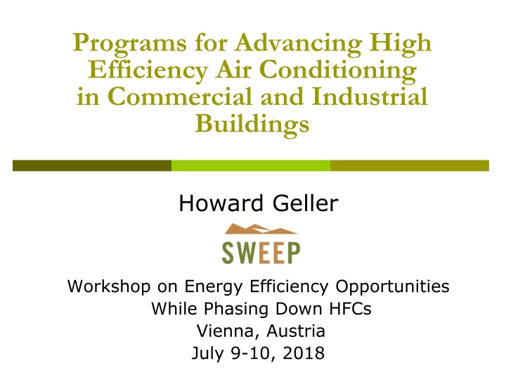 Advancing High Efficiency Air Conditioning Programs in Commercial and Industrial Buildings