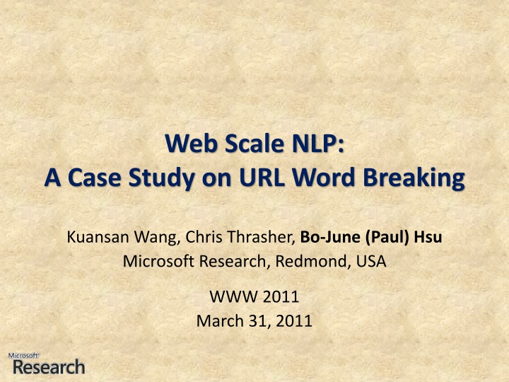 Case Study on Web-Scale Natural Language Processing for URL Word Breaking