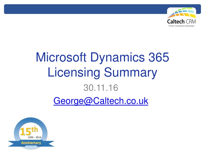 Dynamics 365 Licensing Summary and Transition Offers