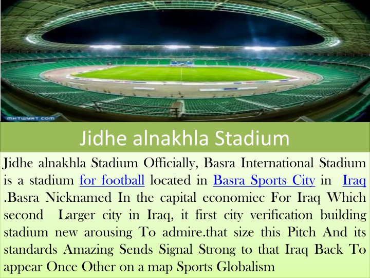 Basra International Stadium: A Modern Jewel of Iraqi Sports Architecture