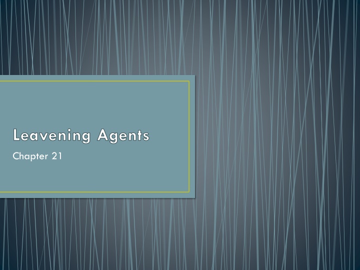 Leavening Agents in Baking