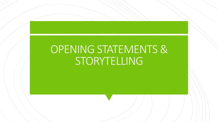 Mastering Opening Statements: Engage, Captivate, and Persuade