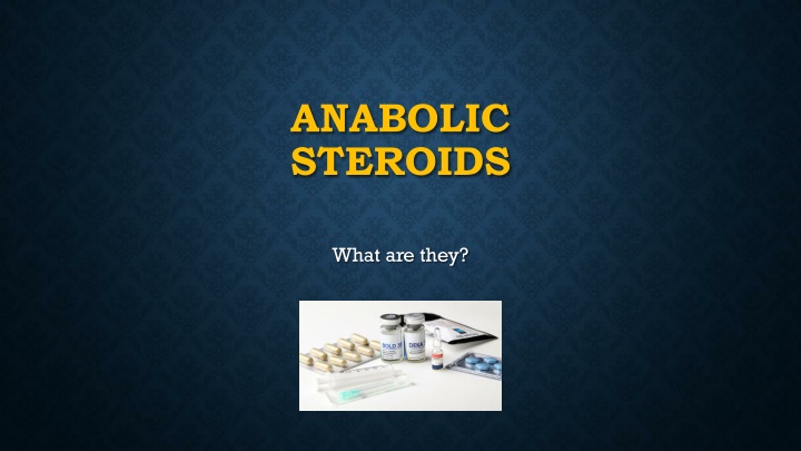 Risks and Effects of Anabolic Steroid Use