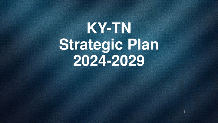 Kiwanis TN-KY Strategic Plan 2024-2029