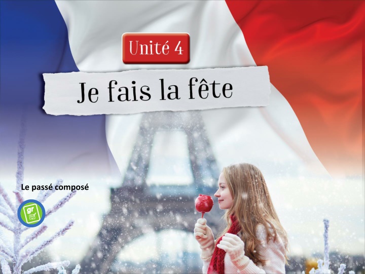 Learning Le Passé Composé in French
