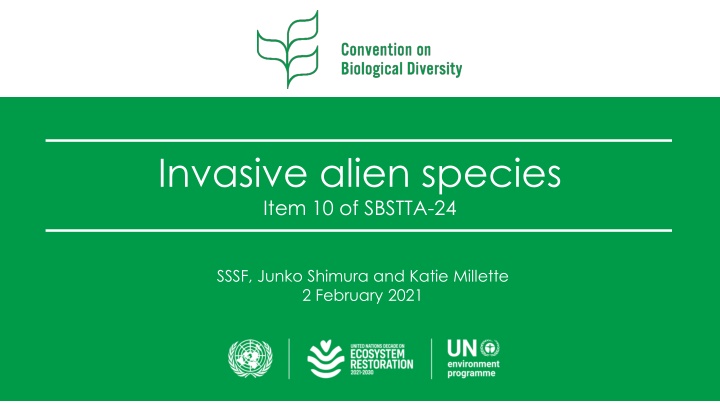 Global Efforts in Managing Invasive Alien Species