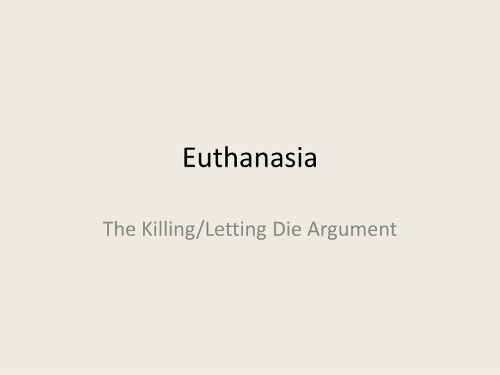 Ethical Debate on Euthanasia: Rachels' Critique of AMA Doctrine