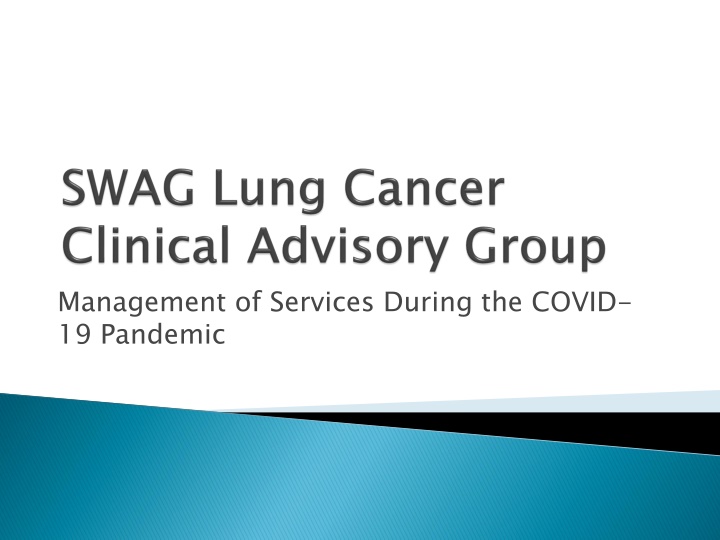 Management of Healthcare Services During the COVID-19 Pandemic