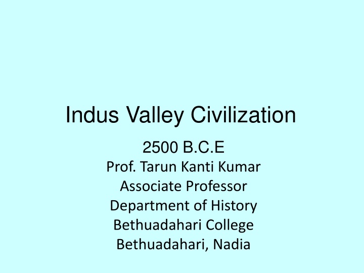 Indus Valley Civilization: Artifacts, Cities, and Origins