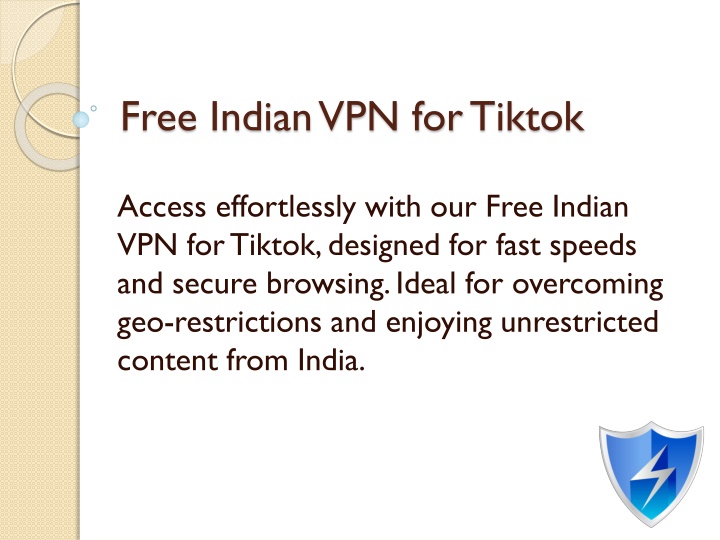 Free Indian VPN for Tiktok