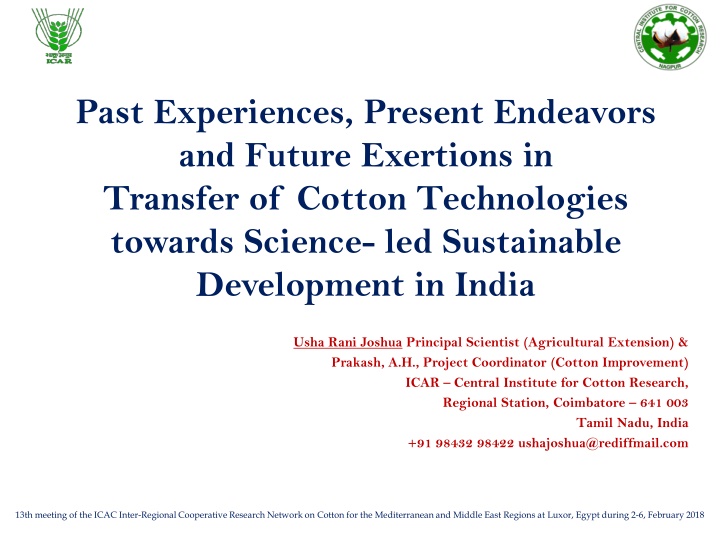 Enhancing Cotton Technologies for Sustainable Agricultural Development in India