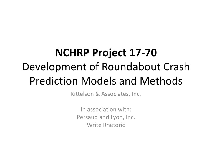 Development of Roundabout Crash Prediction Models and Methods