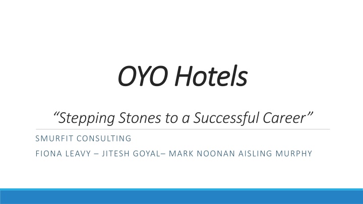 Insights on OYO Hotels: Strategies for Success