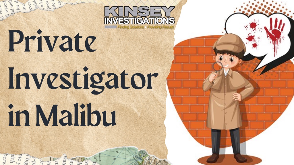 private investigator in malibu l.w