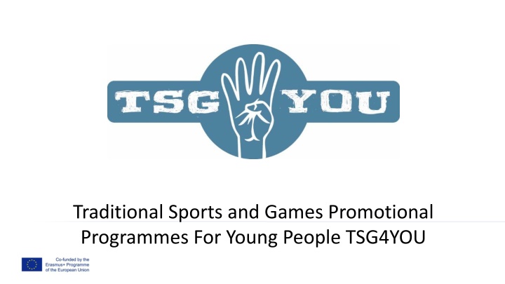 Traditional Sports and Games Promotional Programme Summary