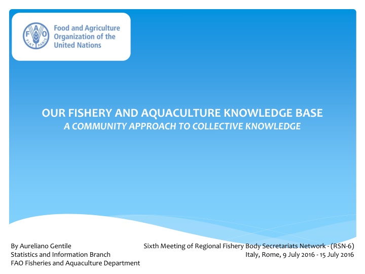 Enhancing Fisheries and Aquaculture Knowledge for Sustainable Development