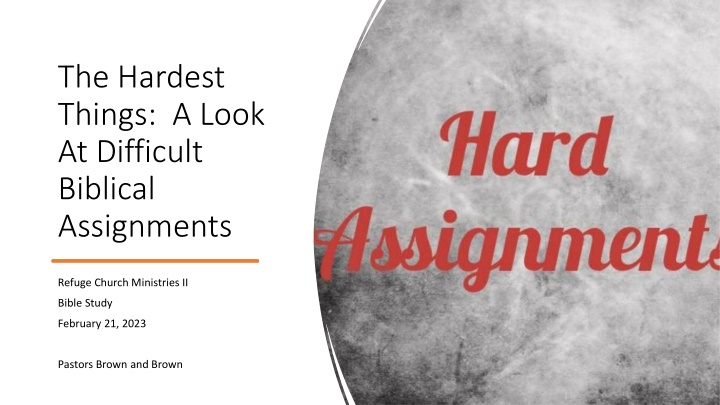 Difficult Biblical Assignments in Bible Study