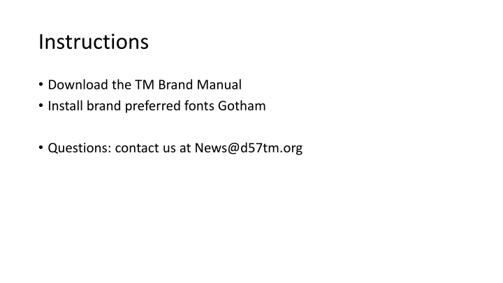 Toastmasters Branding Guidelines and Font Installation Instructions