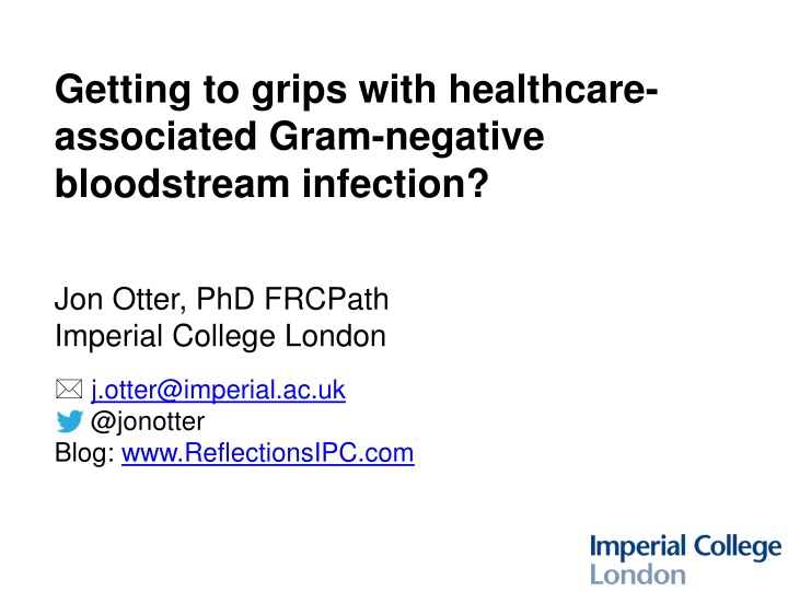 Rise of Gram-Negative Bloodstream Infections in Healthcare