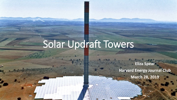 Solar Updraft Towers: Harnessing Solar Thermal Energy for Electricity Production