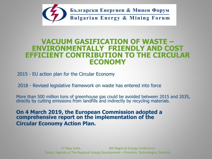Vacuum Gasification of Waste: A Step Towards a Circular Economy