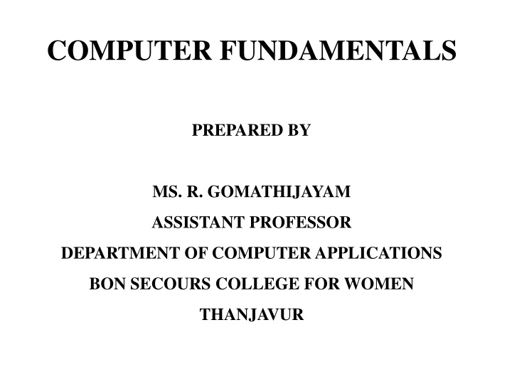 Computer Fundamentals Overview - Basics, Types, and Components