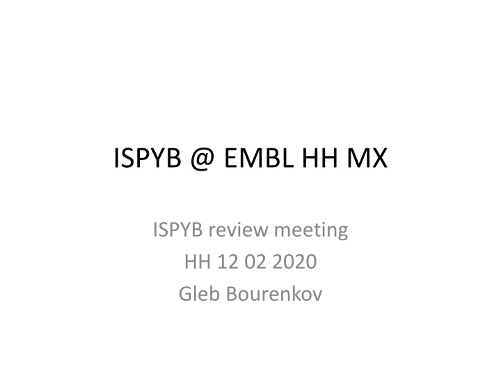 ISPYB: Advancements in MX Data Management