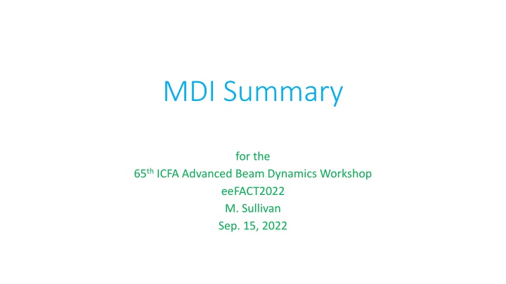 Highlights of the 65th ICFA Advanced Beam Dynamics Workshop