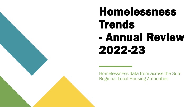 Annual Review 2022-2023: Homelessness Trends and Figures Analysis