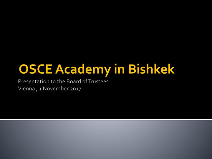 OSCE Academy in Bishkek 2017-2018 Activities Overview