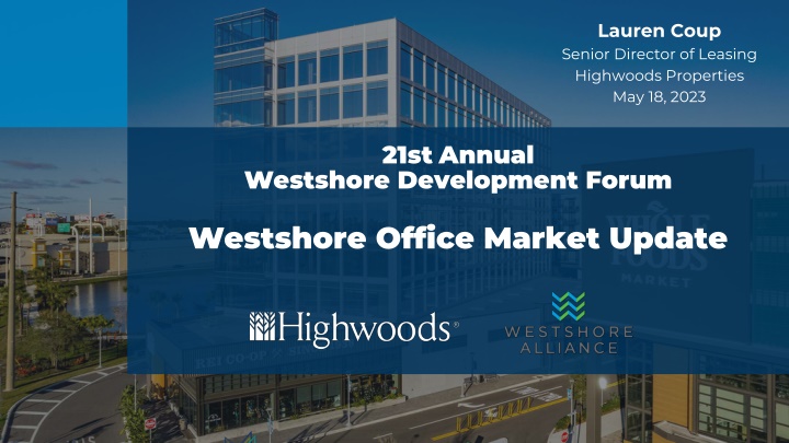 Westshore Office Market Update: Q1 2023 Insights and Trends