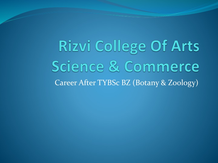 Career Paths After Completing TYBSc in Botany and Zoology