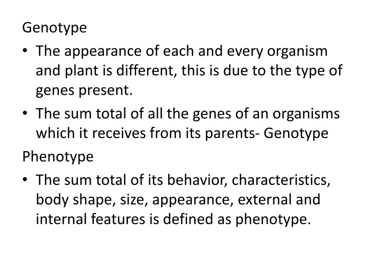 Genotype and Phenotype: The Genetic Basis of Organism Variation