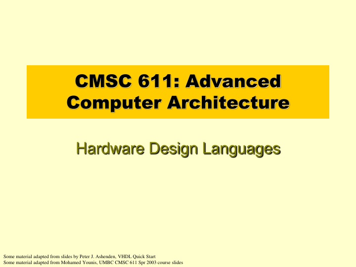 Hardware Design Languages in Advanced Computer Architecture