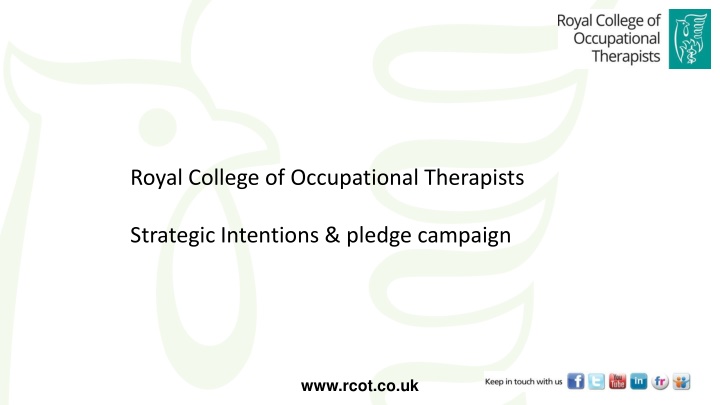 RCOT Strategic Intentions and Pledge Campaign Overview