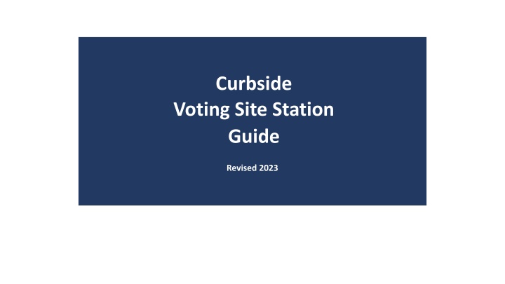 Curbside Voting Procedures and Guidelines 2023