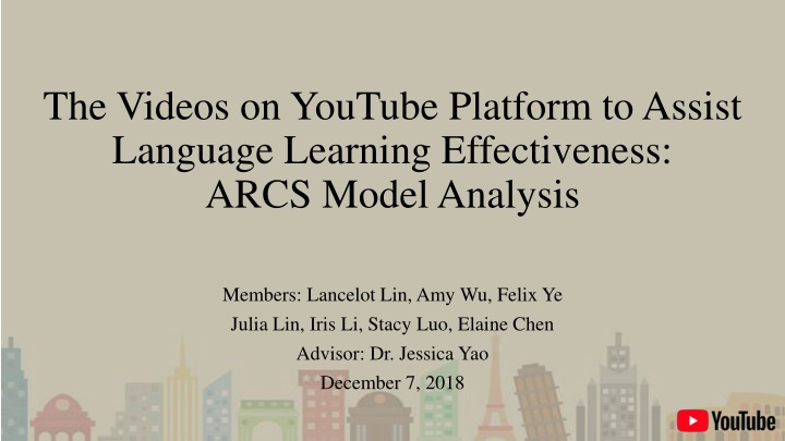 Enhancing Language Learning Effectiveness Through YouTube Videos: ARCS Model Analysis