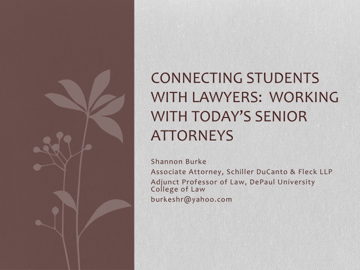 Navigating Expectations Working with Senior Attorneys